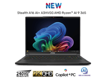 MSI Laptop Stealth A16 AI+ A3HVGG AMD Ryzen™ AI 9 365 Up to 73 TOPS, NVIDIA® GeForce RTX™ 4070 8GB GDDR6, 32GB LPDDR5x 7500Hz, 1TB SSD, 16" QHD+ 240Hz Slim & Sharp Style - Best Prices